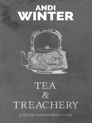 cover image of Tea and Treachery